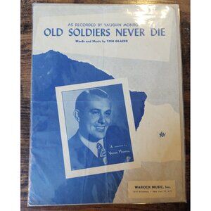 Old Soldiers Never Die Vaughn Monroe 1948 Tom Glazer Vintage Sheet Music